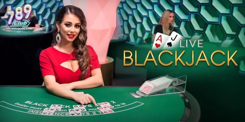 Mẹo chơi Blackjack hiệu quả khi áp dụng chiến thuật hợp lý